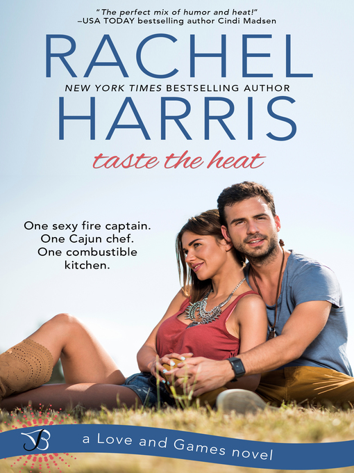 Title details for Taste the Heat by Rachel Harris - Wait list